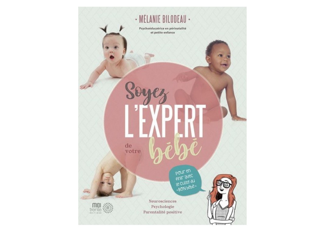 Livre intitulé Soyez l'expert de votre bébé