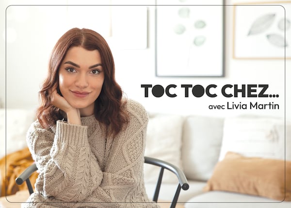 Toc Toc chez… avec Livia Martin